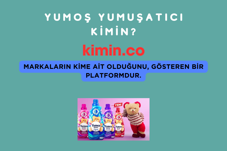 Yumoş Yumuşatıcı Kimin?