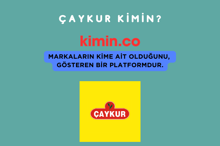 Çaykur Kimin?