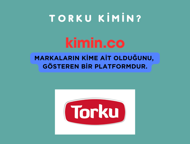 Torku Kimin?