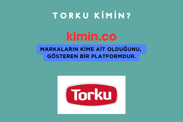 Torku Kimin?